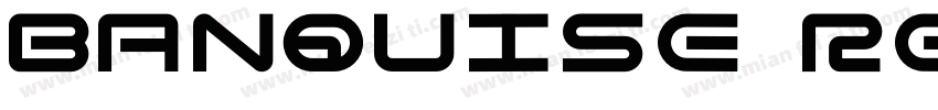 Banquise Regular字体转换